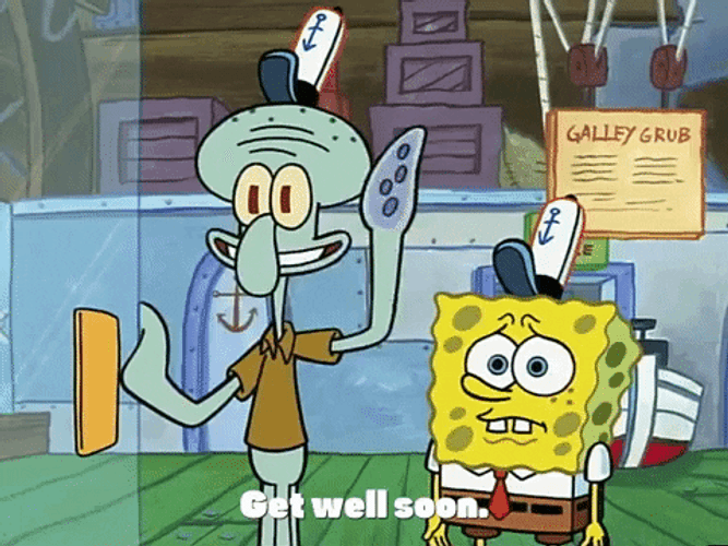 SpongeBob And Squidward Get Well Soon GIF
