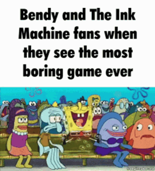 Spongebob Bendy Ink Machine Cartoon Fans Boring Game GIF