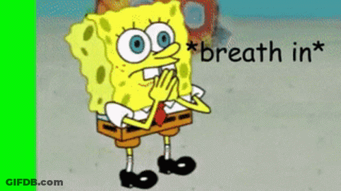 SpongeBob Covering Mouth Saying Breath In GIF