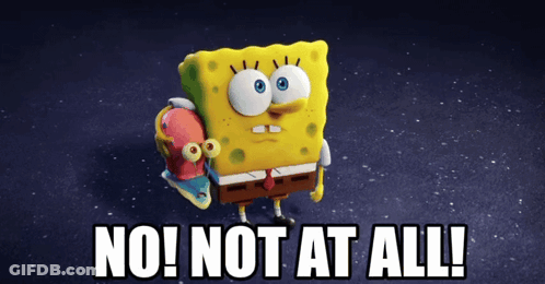 SpongeBob Holding Snail Saying No Not At All GIF