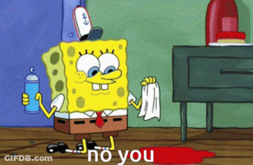 Spongebob Holding Spray Can And Towel Saying No You GIF