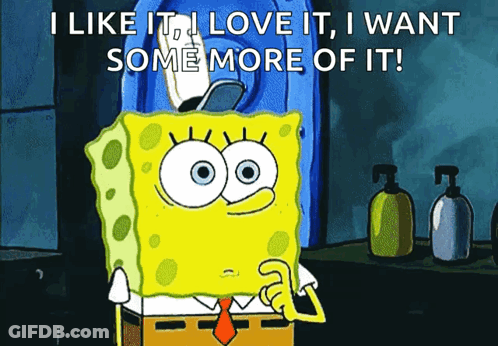 Spongebob I Like It I Love It GIF