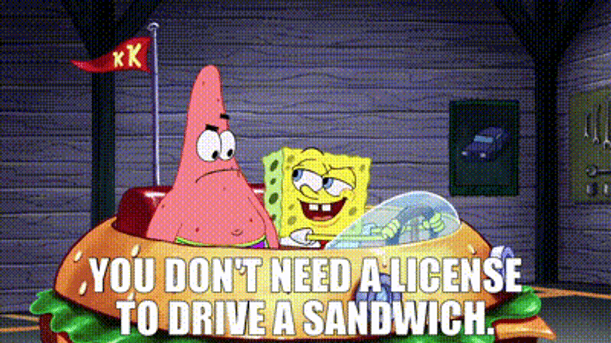 Spongebob I Need It Drive A Sandwich GIF