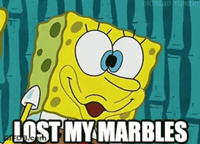 Spongebob Losing My Mind GIF