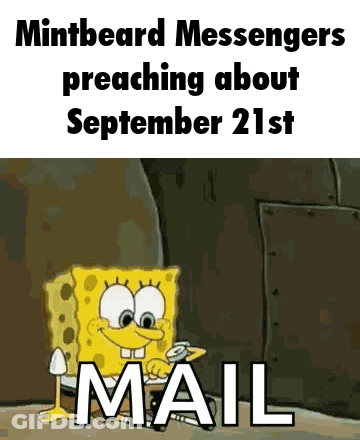 SpongeBob Mintbeard Messengers Preaching September 21St Mail GIF