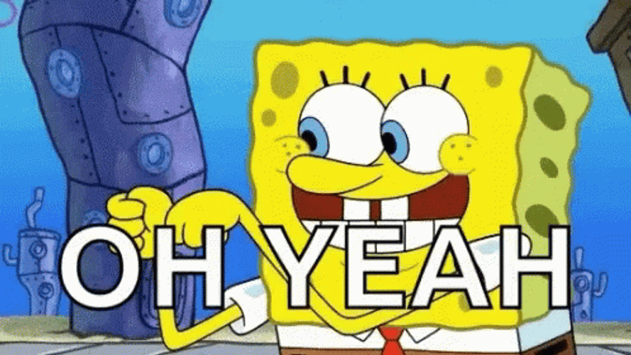 Spongebob Oh Yeah Smile GIF