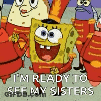 Spongebob Ready To See His Sisters GIF