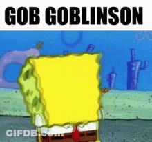 Spongebob Saying Gob Goblinso GIF