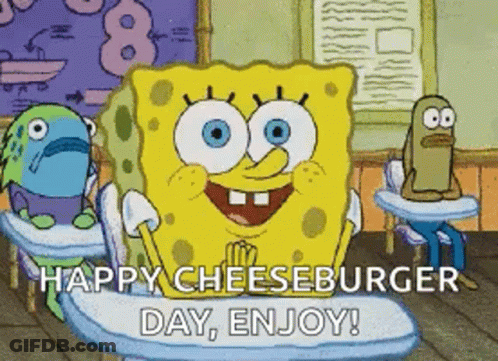 SpongeBob Saying Happy Cheeseburger Day Enjoy GIF