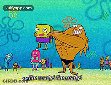 SpongeBob Saying I'm Ready GIF