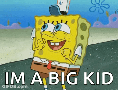 SpongeBob Saying Im A Big Kid GIF
