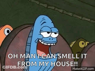 SpongeBob Saying Oh Man I Can Smell It From My House GIF