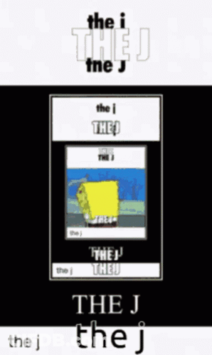 Spongebob Saying The I The J The J GIF