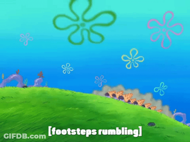 Spongebob Scene Footsteps Rumbling GIF
