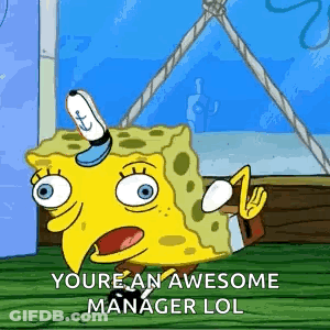 Spongebob Squarepants Bird Head Youre Awesome Manager Lol GIF
