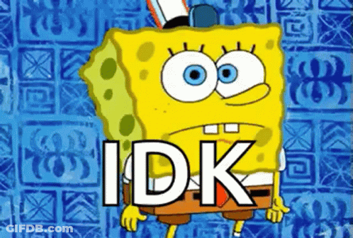 SpongeBob SquarePants Idk Blue Background GIF