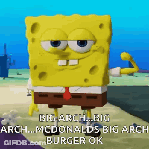 Spongebob Squarepants Is Flexing His Muscles And Saying Big Arch ... Big Arch ... Mcdonalds Big Arch Burger Ok . GIF