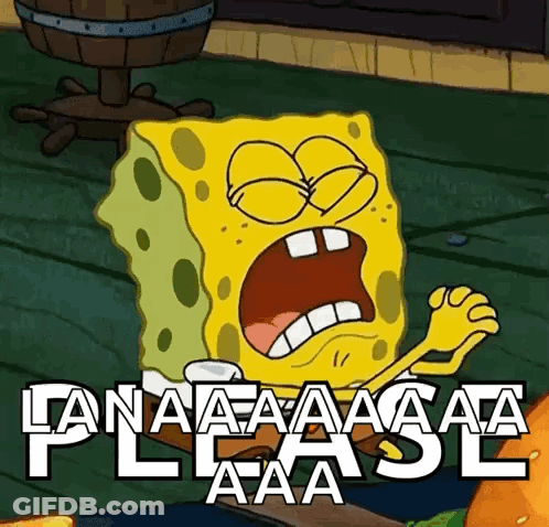 Spongebob Squarepants Is Screaming And Saying Please Aaa GIF
