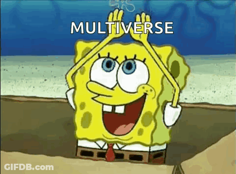 Spongebob Squarepants Is Smiling And Holding His Hands Over His Head With The Words Multiverse Written Above Him GIF