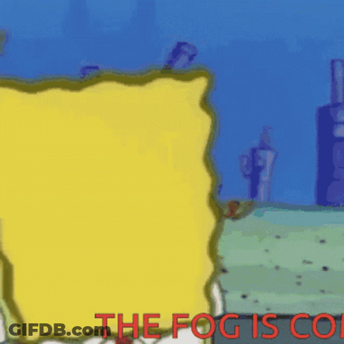 Spongebob The Mist Is Coming GIF