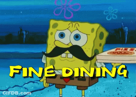 SpongeBob With Mustache Holding Pizza Saying Fine Dining GIF