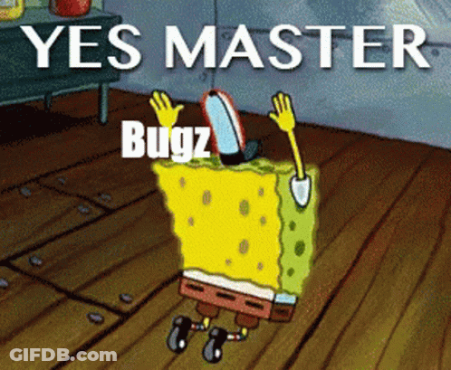 Spongebob Yes Master Bugz GIF