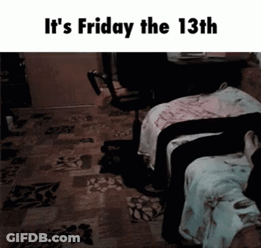 Spooky Friday The 13Th Can Jump Scare GIF
