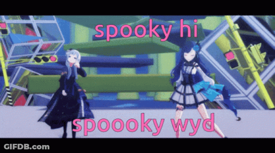 Spooky Hi Spooky What You Do GIF