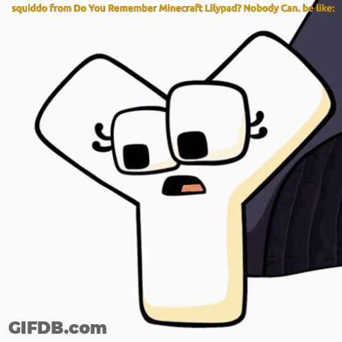 Squiddo Do You Remember Minecraft Lillypad Nobody Can Be Like GIF