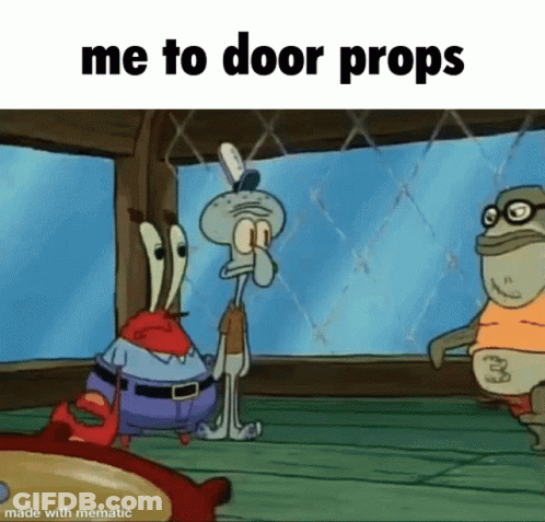 Squidward And Mr. Krabs Me To Door Props GIF