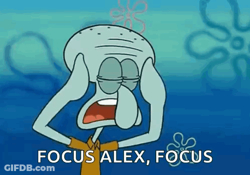 Squidward Covering Face Saying Focus Alex Focus GIF