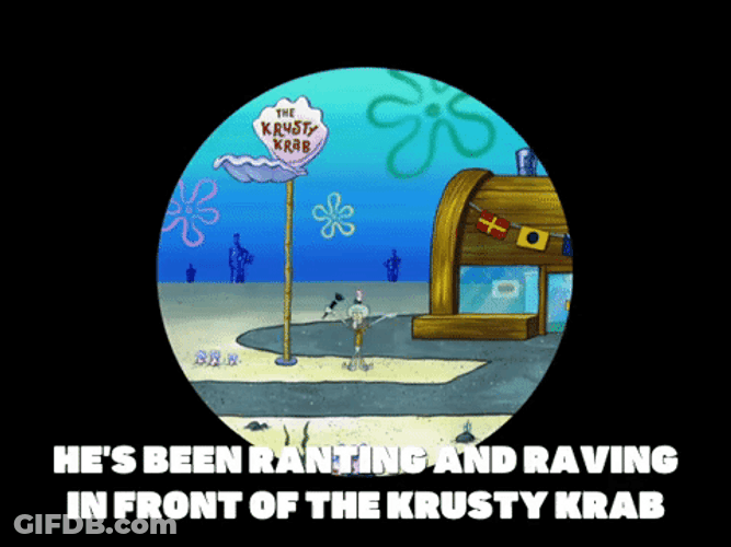Squidward Ranting In Front Of Krusty Krab GIF