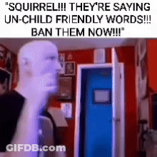 Squirrel Saying Un-Child Friendly Words GIF