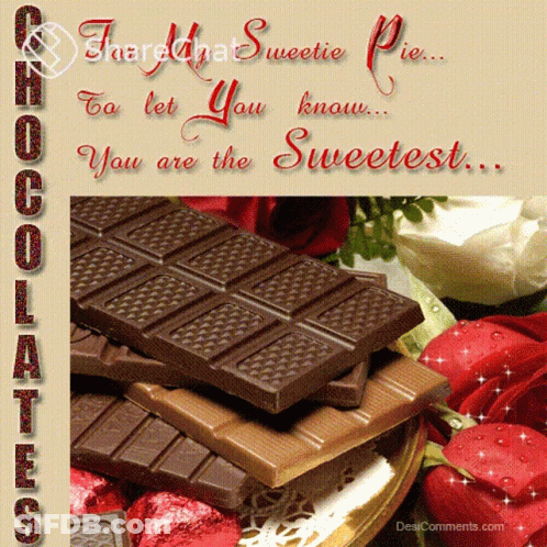 Stack Of Chocolate Bars You Are The Sweetest GIF