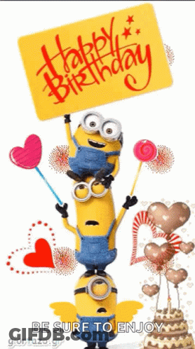 Stack Of Minions Holding Happy Birthday Sign GIF
