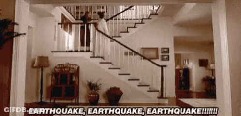 Staircase Saying Earthquake Earthquake Earthquake GIF