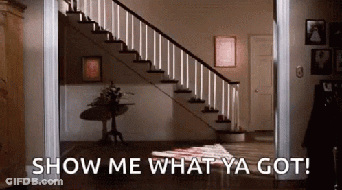 Staircase Show Me What Ya Got GIF
