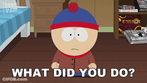 Stan Marsh Says What Did You Do In A Bedroom GIF
