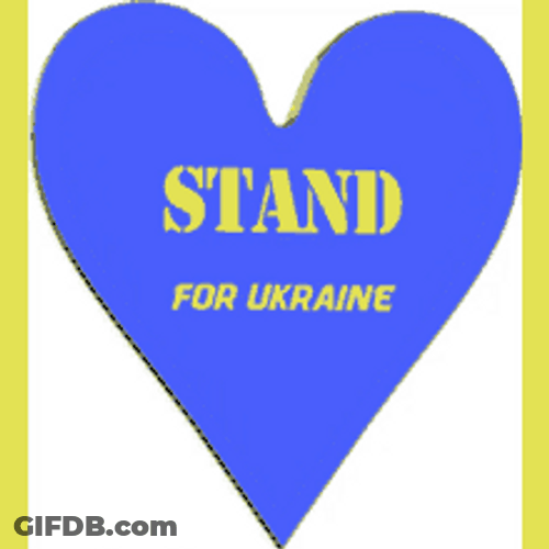 Stand For Ukraine Written In A Heart GIF