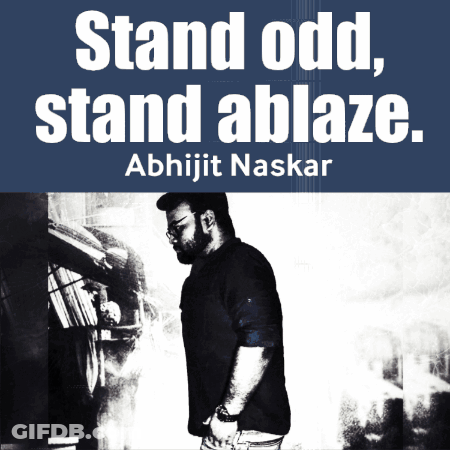 Stand Odd Stand Ablaze Abhijit Naskar Poster GIF