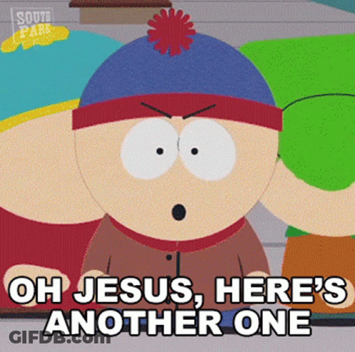 Stanley From South Park Says Oh Jesus , Here 'S Another One GIF