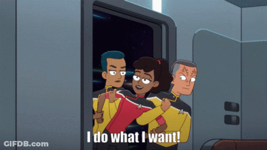 Star Trek I Do What I Want GIF