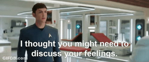 Star Trek Man Saying Discuss Feelings GIF