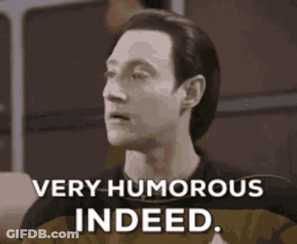 Star Trek Series Brent Spiner Data So Funny GIF