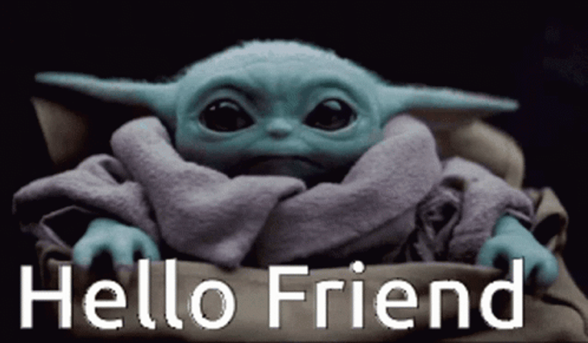 Star Wars Baby Yoda Waves Hello Friend Meme GIF