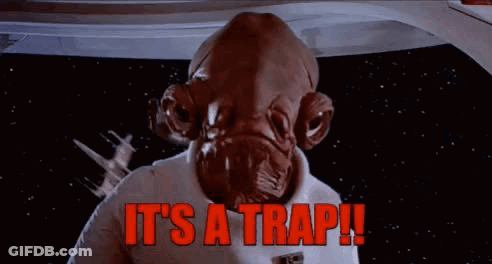 Star Wars Character Saying Its A Trap GIF