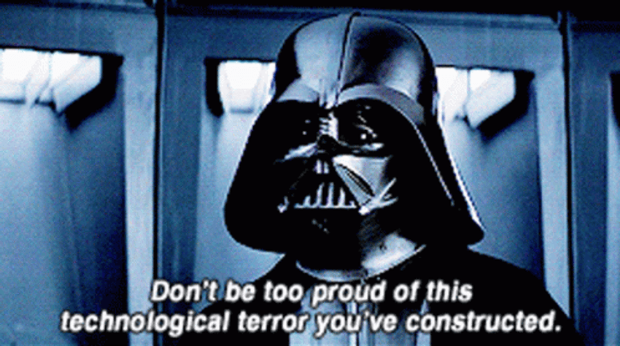 Star Wars Darth Vader Don't Be More Proud GIF