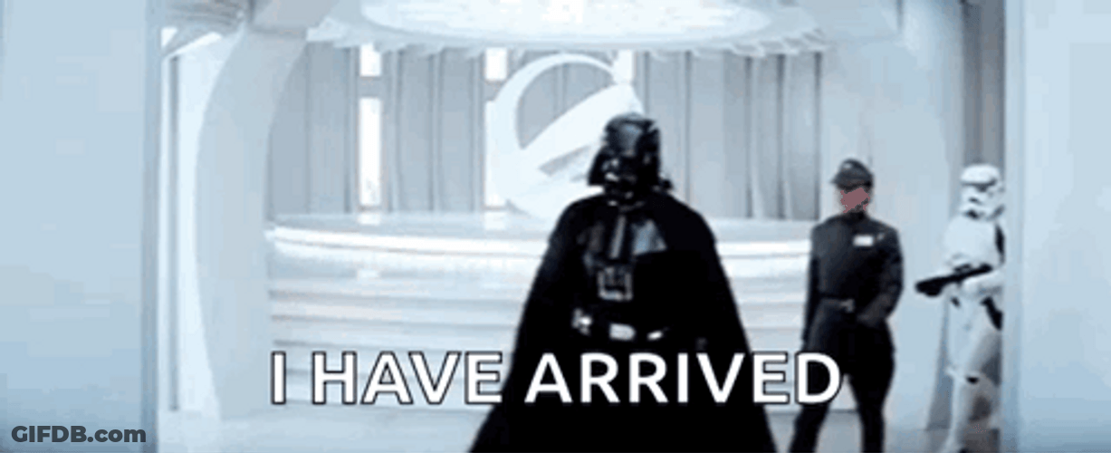 Star Wars Darth Vader I Have Arrived GIF