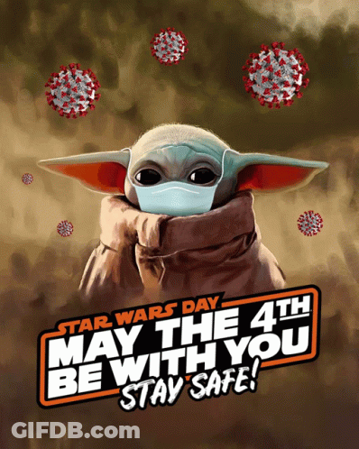 Star Wars Day May The 4Th Be With You GIF