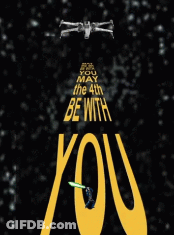 Star Wars Poster May The Fourth Be With You GIF